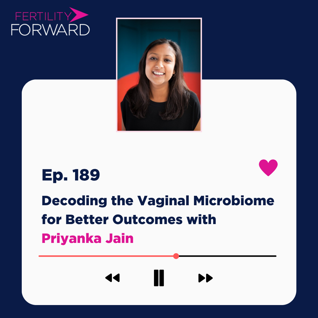 Ep 189: Decoding the Vaginal Microbiome for Better Outcomes with Priyanka Jain