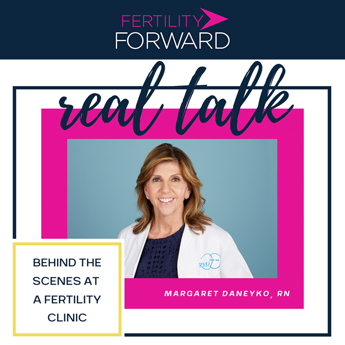 Ep 15: Behind The Scenes at a Fertility Clinic - Real Talk with Margaret Daneyko
